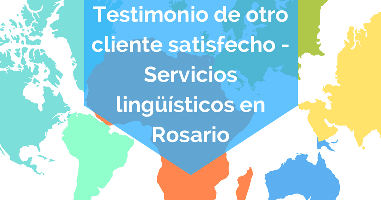 Testimonio Servicios lingüísticos en Rosario
